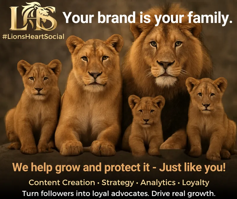 Post with a lion family: “Your brand is your family. We help grow and protect it, just like you!”
